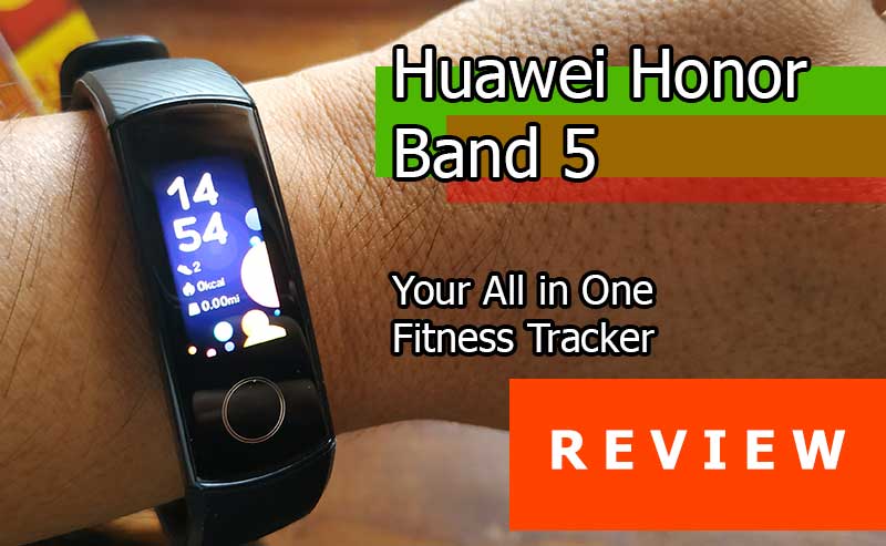 Huawei Honor Band 5 İnceleme – İhtiyacınız Olan Bütçe Fitness Tracker